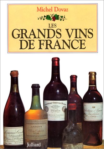 couverture de : Les Grands vins de France