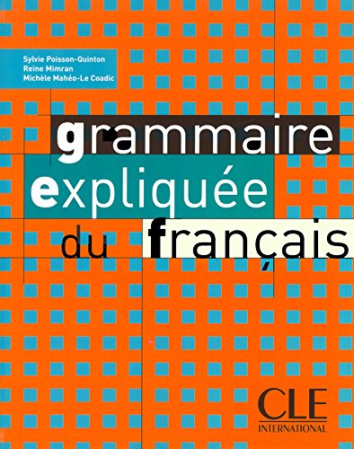 couverture de : Grammaire expliquée du français - Niveau intermédiaire