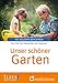 Produktbild Unser schöner Garten
