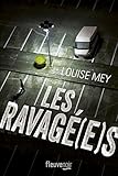 Les Ravagé(e)s