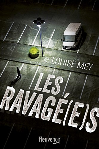 <a href="/node/22009">Les ravagé(e)s</a>