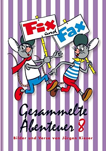 Fix und Fax 8: Gesammelte Abenteuer Band 8