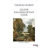 &Ccedil;ılgın Kalabalıktan Uzak