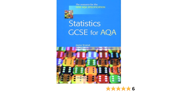 Statistics Gcse For Aqa Amazon Co Uk Kranat Jayne Nicholson James Houseden Brian 9780199147885 Books