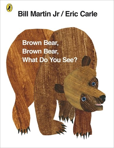 couverture de : Brown bear, brown bear, what do you see ?