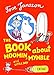 The Book about Moomin, Mymble and Little My by 