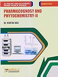 PHARMACOGNOSY AND PHYTOCHEMISTRY-II