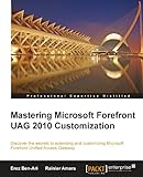 Image de Mastering Microsoft Forefront UAG 2010 Customization