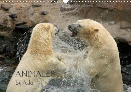 ANIMALES by AJo (Wandkalender 2014 DIN A3 quer): Impressionen aus der Welt der Tiere. (Monatskalender, 14 Seiten)