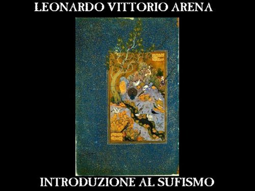Introduzione al Sufismo Introduzione al Sufismo