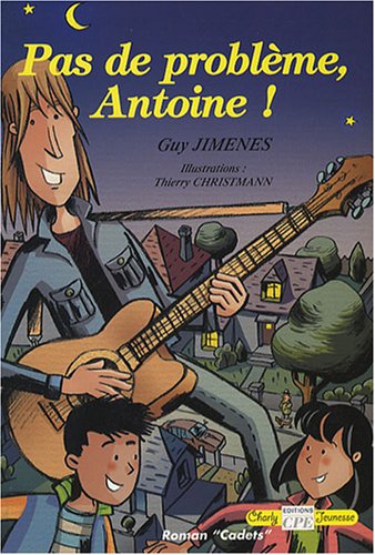 couverture de : Pas de probl&egrave;me, Antoine !