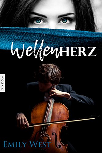 Wellenherz von [West, Emily]