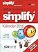 Simplify your Time 2016 Textabreißkalender: Endlich mehr Zeit - jeden Tag! by