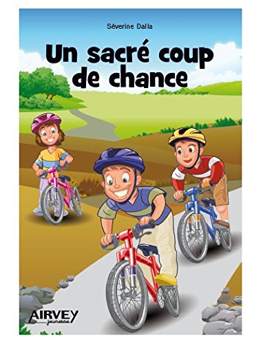 couverture de : Un sacr&eacute; coup de chance