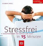 Cover zum Buch Stressfrei in 15 Minuten