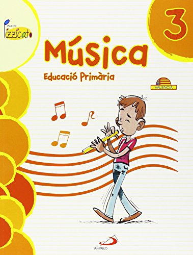 Música 3Projecte PizzicatoLibro del alumno: Educació Primària