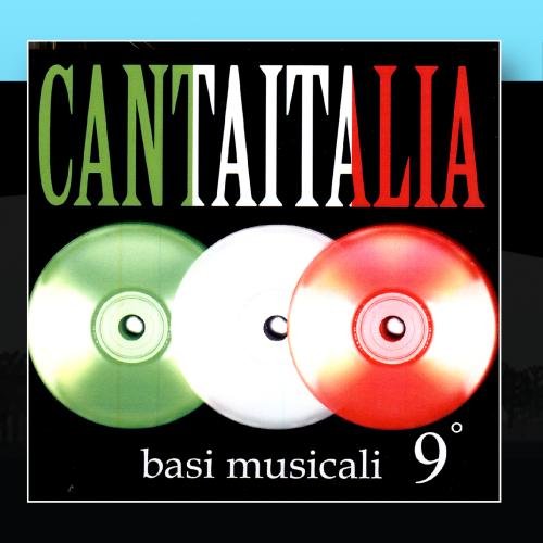 Preisvergleich Produktbild Canta Italia Vol. 9 - Basi Musicali
