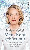 Image de Mein Kopf gehört mir: Eine Reise durch die schöne neue Welt des Brainhacking