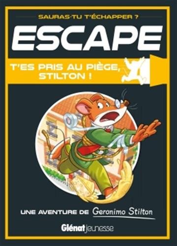 couverture de : T'es pris au pi&egrave;ge, Stilton !