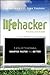 Lifehacker: The Guide to Working Smarter, Faster, and Better, 3rd Edition by Adam Pash