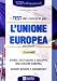 I test dei concorsi per l'Unione Europea. Eserciziario - Francesca Desiderio, Carlo Tabacchi, Monica Winters