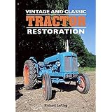 Vintage and Classic Tractor Restoration