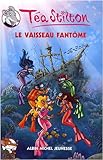 Téa Sisters, Tome 5 : Le vaisseau fantôme