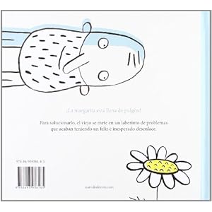 El viejo y la margarita / The Old Man and the Daisy