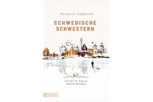 Schwedische Schwestern: Ein Fall für Pfarrer Samuel Williams (Ein Pfarrer-Samuel-Williams-Krimi, Band 2)