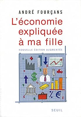 Le Seuil L'Economie expliquée à ma fille