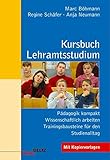 Image de Kursbuch Lehramtsstudium: Pädagogik kompakt - Wissenschaftlich arbeiten - Trainingsbausteine für d