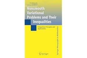 Nonsmooth Variational Problems And Their Inequalities: Comparison Principles and Applications