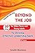 Produktbild BEYOND THE JOB - 30 Ways for Older Teens and Young Adults to Develop Effectively (Successful Youth Living)