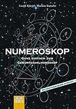 Numeroskop: Ganz einfach zum Geburtszahlhoroskop by 