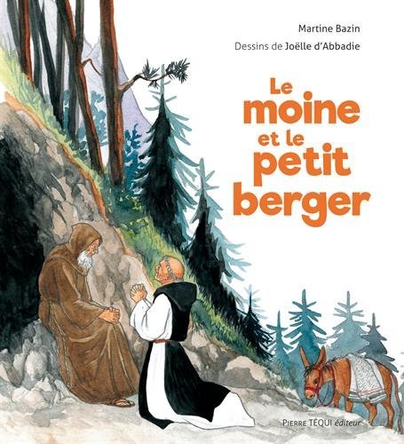 Le moine et le petit berger Le moine et le petit berger