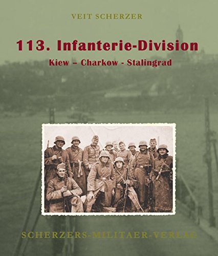 Download 113 Infanterie Division Kiew Charkow - 