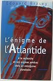 Image de L'énigme de l'Atlantide : à la recherche de nos origines perdues dans un cataclysme planétaire