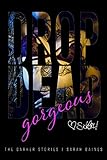 Image de drop dead gorgeous (The Darker Stories 5)