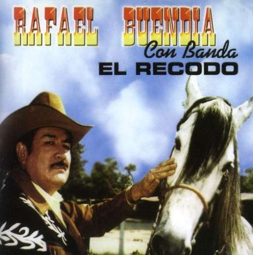 Preisvergleich Produktbild Con Banda El Recodo by Rafael Buendia