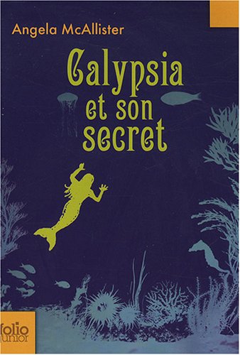 Calypsia et son secret