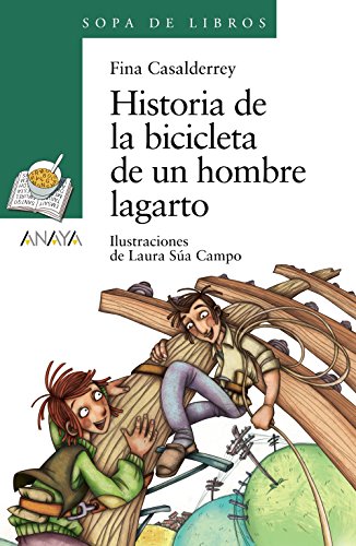 Historia de la bicicleta de un hombre lagarto (LITERATURA INFANTILSopa de Libros)
