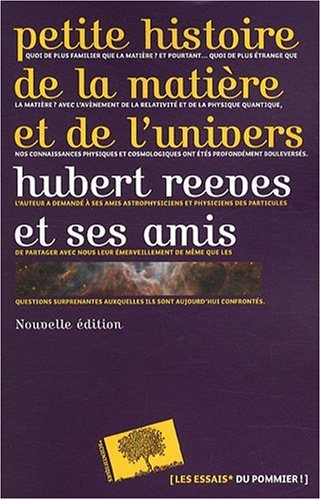 Download Petite histoire de la matière et de l'univers - Nouvelle édition