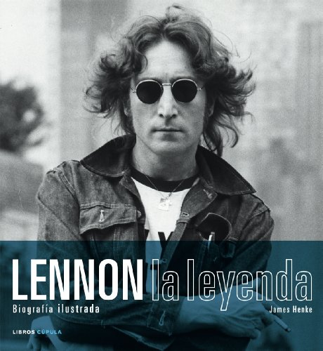 Download Lennon. La leyenda (Música y cine) Download Lennon. La leyenda (Música y cine)