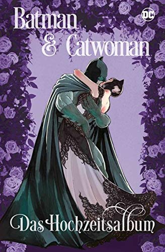 Cover zum Buch Batman & Catwoman: Das Hochzeitsalbum