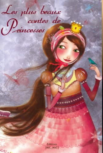 couverture de : Les plus beaux contes de princesses