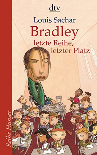 Bradley - letzte Reihe, letzter Platz (Reihe Hanser)