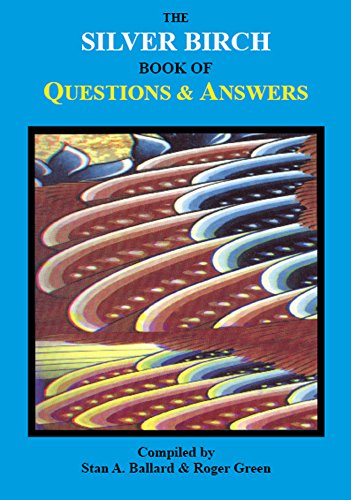 The Silver Birch Book of Questions & Answers (Silver Birch Series) (English Edition)