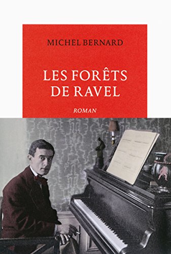 couverture de : Les for&ecirc;ts de Ravel