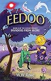 Eedoo 2: Invaders from Blore (Eedoo Trilogy)