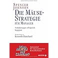 Die Mäusestrategie für Manager Veränderungen erfolgreich begegnen